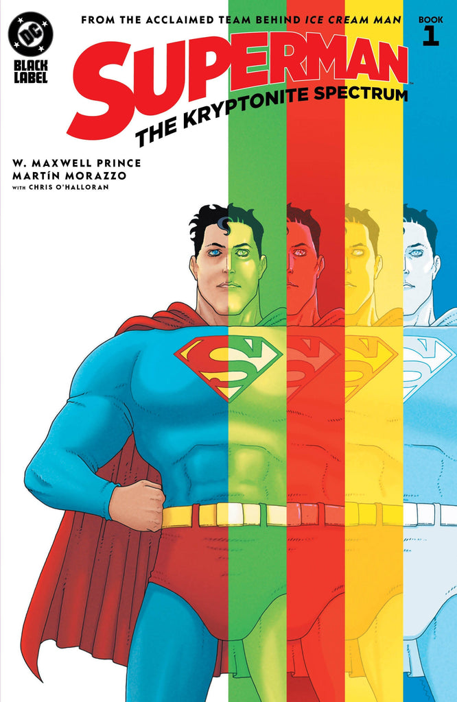 DC's Black Label Superman event explores the consequences of each never-before-seen variety of Kryptonite in SUPERMAN THE KRYPTONITE SPECTRUM #1! Available August 13 at COMIC FEVER!